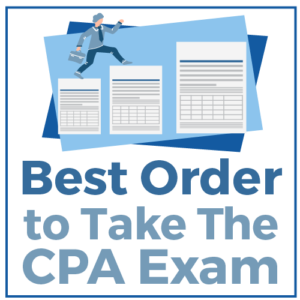 Best Order to Take The CPA Exam