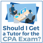 Should I get a Tutor for the CPA Exam?
