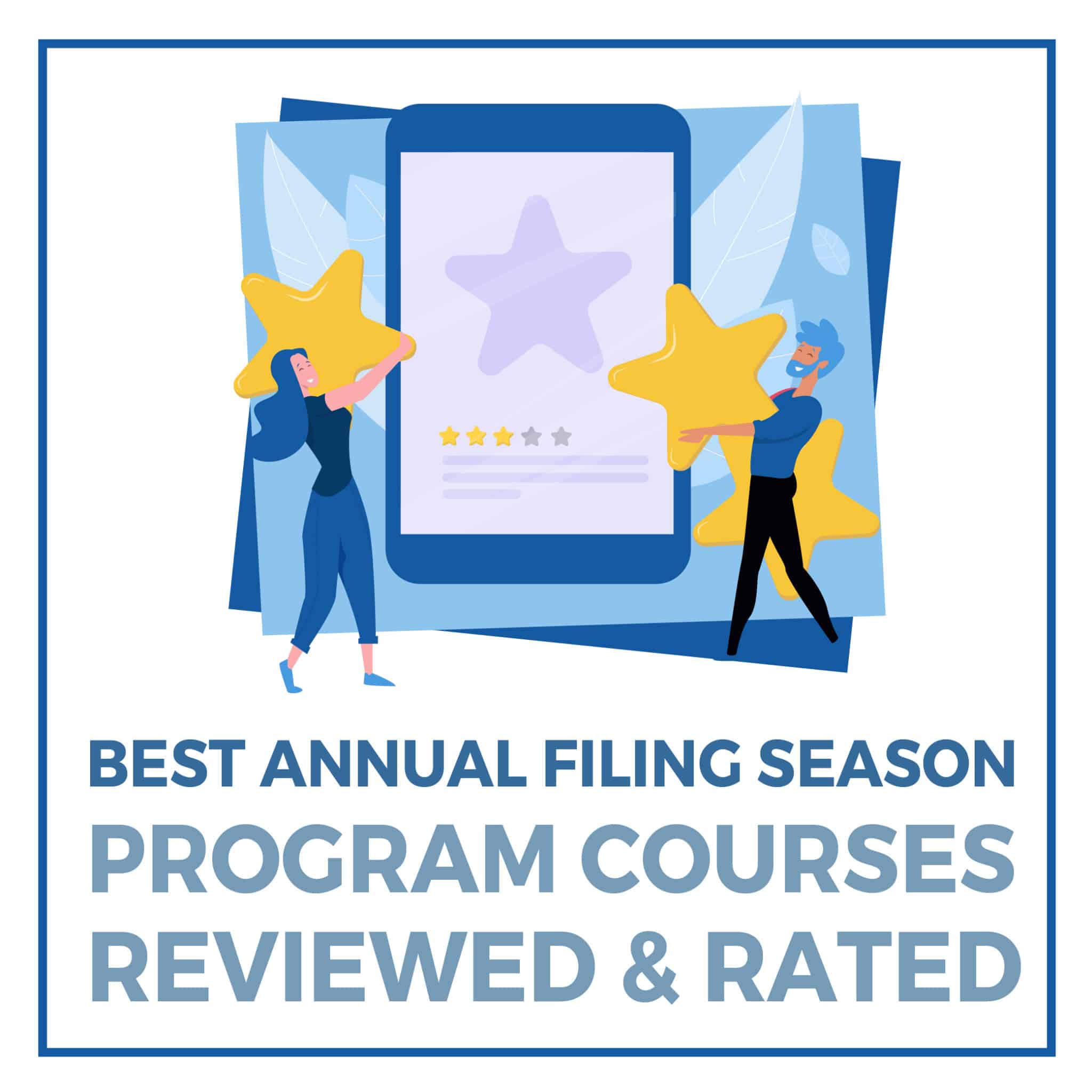 Best Annual Filing Season Program Courses Reviewed & Rated Beat the